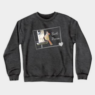 Bird Person No.1 Crewneck Sweatshirt